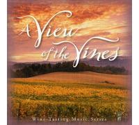 Various Artists - View of The Vines: Wine Tasting Music