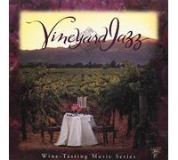 Various Artists - Vineyard Jazz: Wine Tasting Music