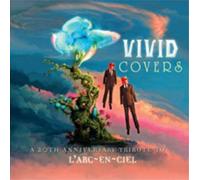 Various Artists – Vivid Covers – Hommage pour le 20e anniversaire de L'Arc-en-Ciel – CD