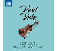Various Artists - Vivid Viola: Best Loved Classical Viola Music [New CD]