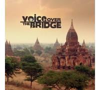Various Artists - Voice Over the Bridge