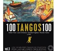 Various Artists - Vol. 3-100 Tangos 100-Versiones Originales/Various [Import]