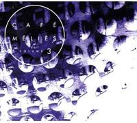 Various Artists - Vol. 3-Cafe Melies [Import]