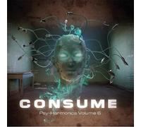 Various Artists - Vol. 6-Consume: Phy-Harmonics