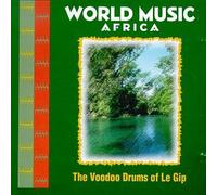Various Artists - Voodoo Drums of Le Gip