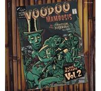 Various Artists - Voodoo Mambosis And Other Tropical Diseases 02 [Vinyl Lp]