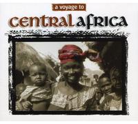 Various Artists - Voyage to Central Africa