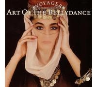 Various Artists - Voyager Series: Art of The Bellydance