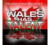 Various Artists - Wales Has Talent/Various