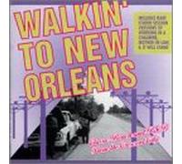 Various Artists - Walking to New Orleans