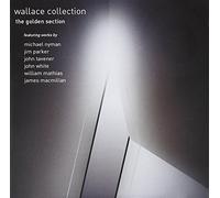 Various Artists - Wallace Collection:The Golden Section [Import]