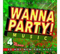 Various Artists - Wanna Party! - Vol. 4 The Holidays! (Various Artists) [Cd]