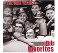 Various Artists - War Years: Gi Favorites