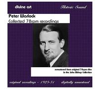 Peter Warlock Collected 78rpm Recordings (CD) Album