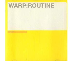 Various Artists - Warp: Routine