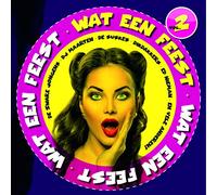 Various Artists - Wat Een Feest 2 [Import]