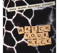 Various Artists - Watch Your Neck