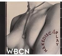 Various Artists - Wbcn Naked Disc 4-Play