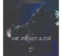 Various Artists We Are Not Alone: Part 9 (Vinyl) 12" Album