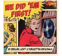 Various Artists – We Did 'em First – Originaux obscurs, perdus et oubliés