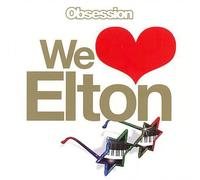 Various Artists - We Love Elton: Obsession