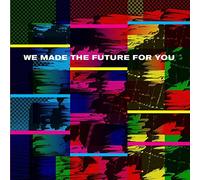 Various Artists - We Made The Future For You