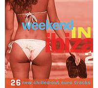 Various Artists - Weekend in Ibiza 2