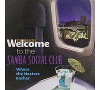 Various Artists - Welcome to The Samba Social Club/Various