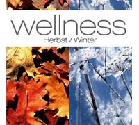 Various Artists - Wellness:Herbst/Winter [Import]