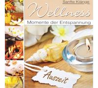 Various Artists - Wellness-Momente der Entspannung [Import]