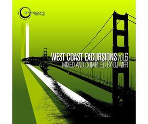 Various Artists - West Coast Excursions Vol 6 - Mixed by DJ MFR