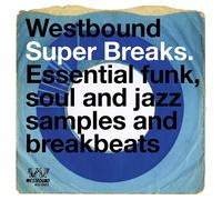 Various Artists Westbound Super Breaks: Essential Funk, Soul and Jazz Sa (Vinyl)