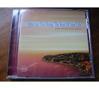 Various Artists - What Are You Doing The Rest Of Your Life