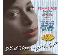 Various Artists - What Does A Girl Do ? Collectif Album
