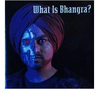 Various Artists - What is Bhangra