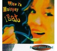 Various Artists - When I'm Hungry I Eat