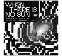 Various Artists - When There Is No Sun Vol. 1 [Vinyl Lp]