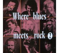 Various Artists - Where Blues Meets Rock 2 [Import]