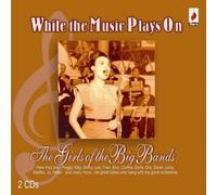 Various Artists - While the Music Plays on