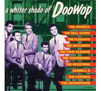 Various Artists - Whiter Shade of Doo Wop