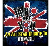 Various Artists - Who Are You - An All-Star Tribute To The Who