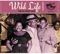 Various Artists Wild Life: And All About Love (CD) Album