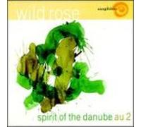 Various Artists - Wild Rose: Spirit of Danube Au 2