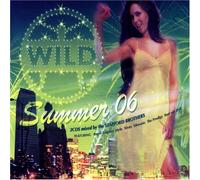 Various Artists - Wild Summer 2006
