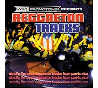 Various Artists - Wily Promotions Presents: Reggaeton Tracks