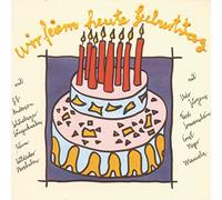 Various Artists - Wir Feiern Heut' Geburtst [Import]