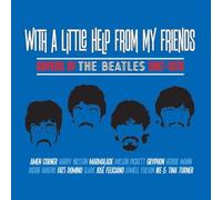 Artistes divers – With a Little Help From My Friends (Covers of the Beatles 1967-1970) – Coffret CD