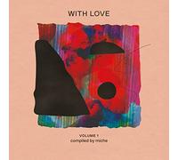 with Love Volume 1/Compile par Miche/Vinyle Noir