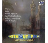 Various Artists - Without You: Love Rockers Songs