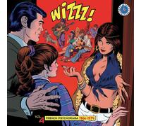 Wizzz French Psychorama 1966-1974 Volume 4 Vinyle
